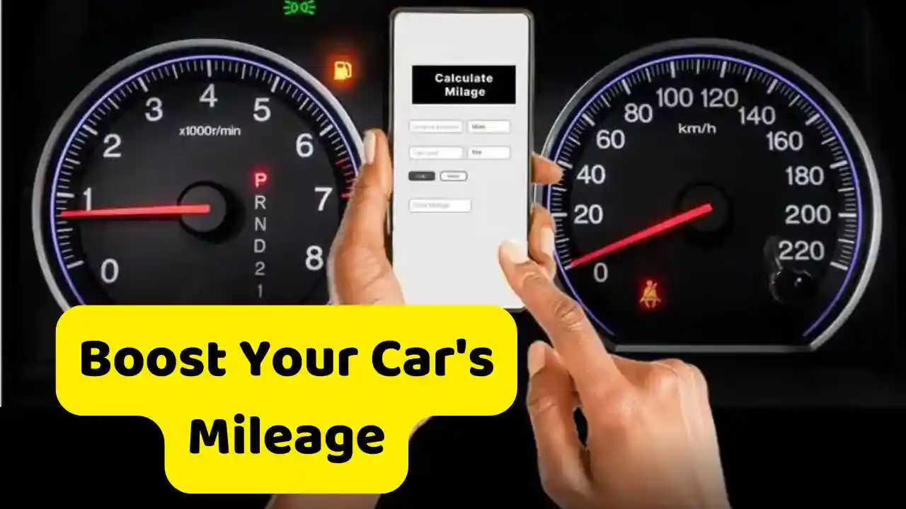 Boost Your Cars Mileage