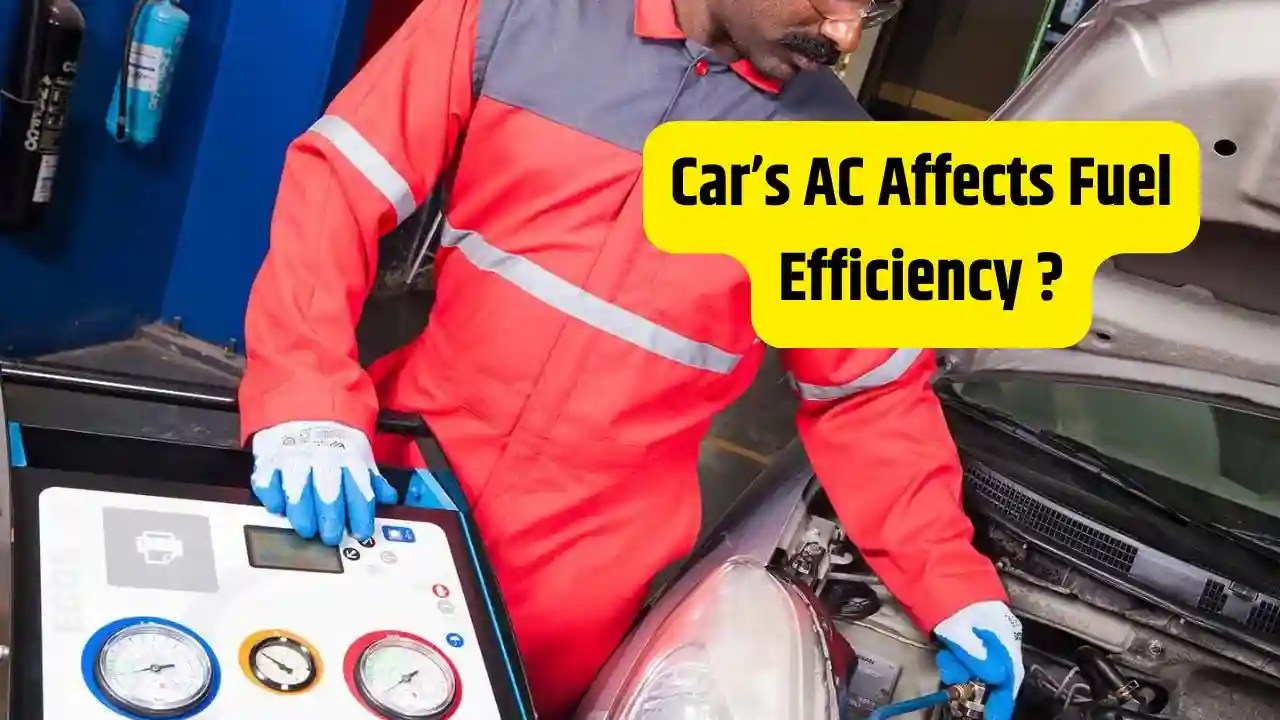 Cars AC Affects Fuel Efficiency