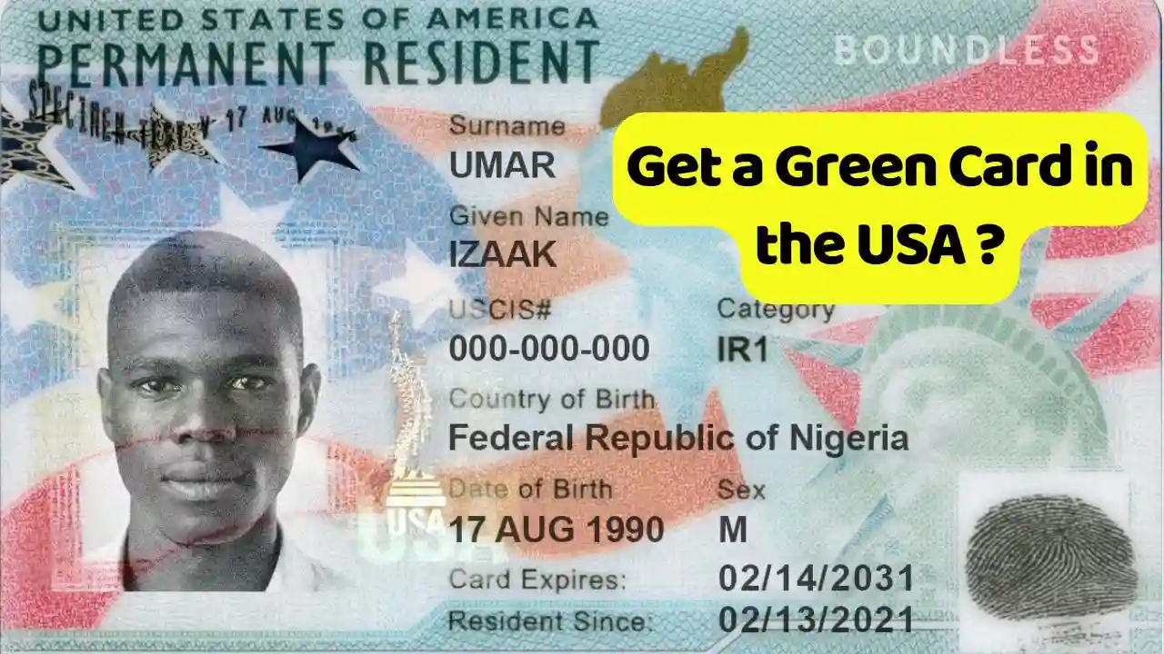 Get a Green Card in the USA