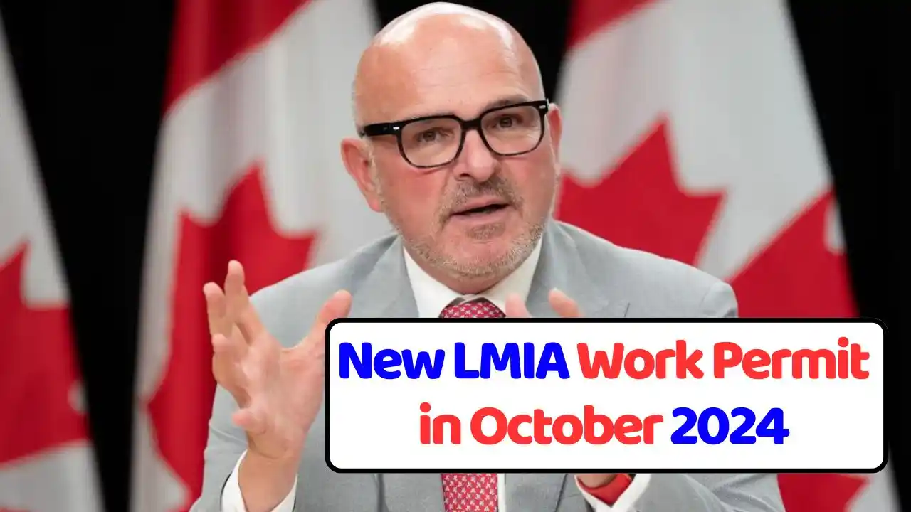 New LMIA Work Permit in October 2024