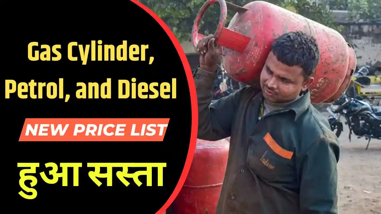 New Price List for Gas Cylinder Petrol and Diesel