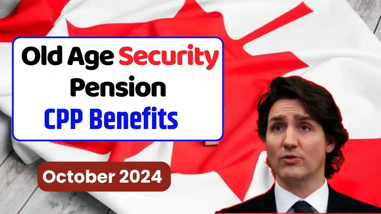 Old Age Security Pension October 2024