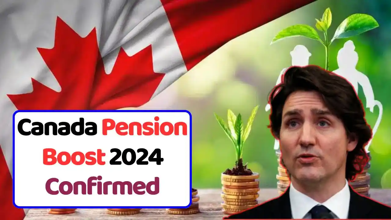 Canada Pension Boost 2024 1