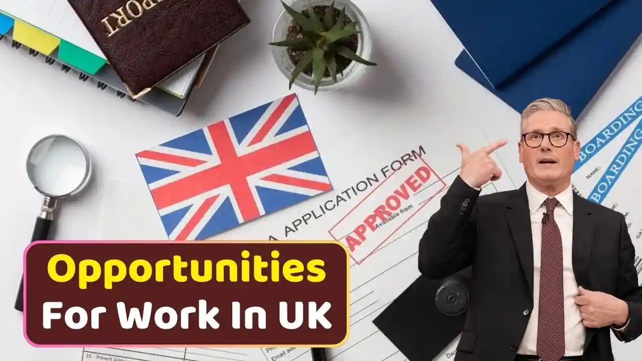 Opportunities For Work In UK